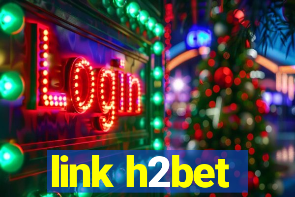 link h2bet